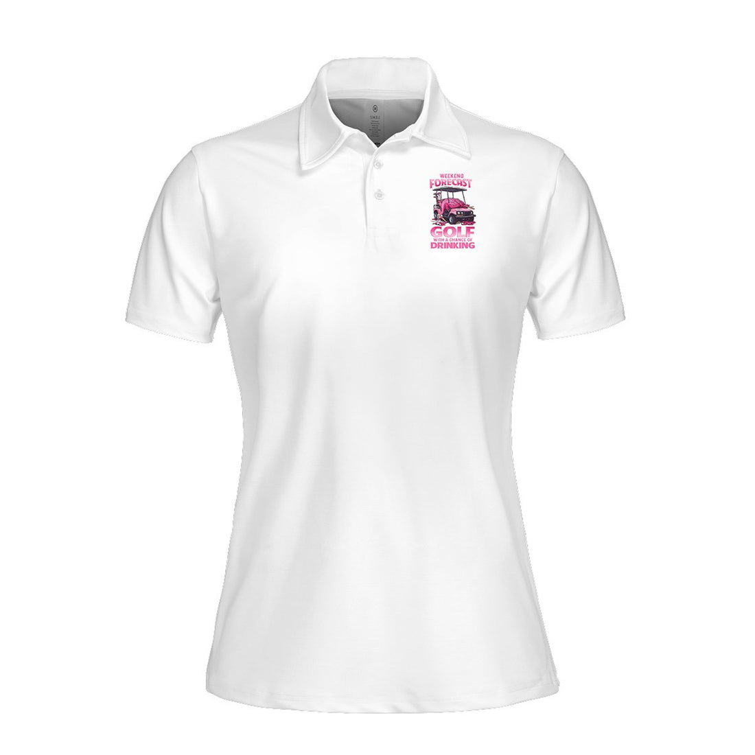 Drunk Flamingo Weekend Forecast Golfing With A Chance Of Drinking Women Polo Shirt LVH110901