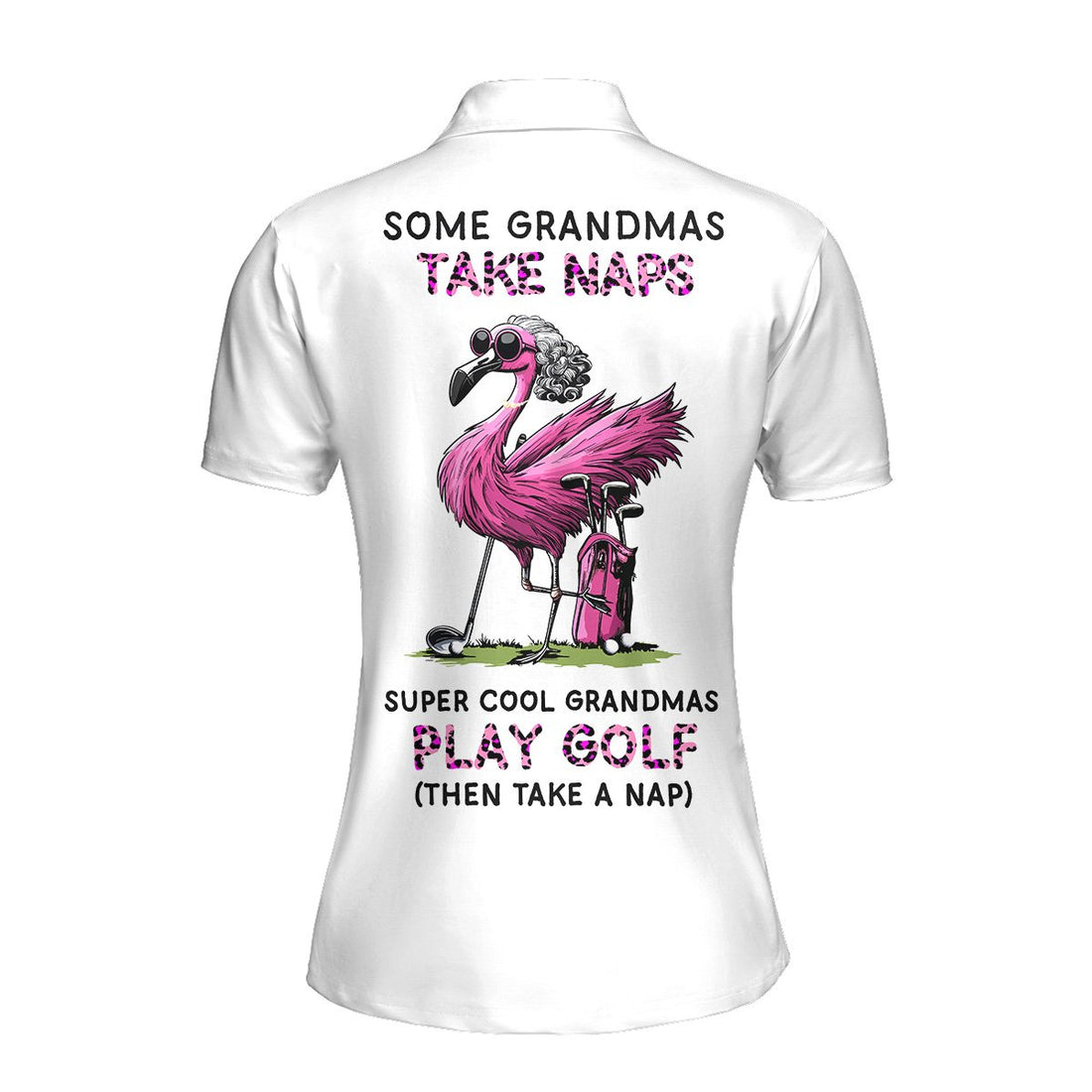 Super Cool Grandmas Play Golf Then Take Nap Women Polo Shirt LVH220901