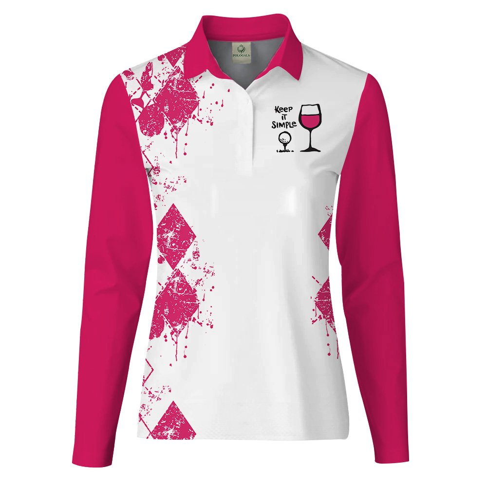 Keep It Simple Golf And Wine Women Polo Shirt LLVH070201