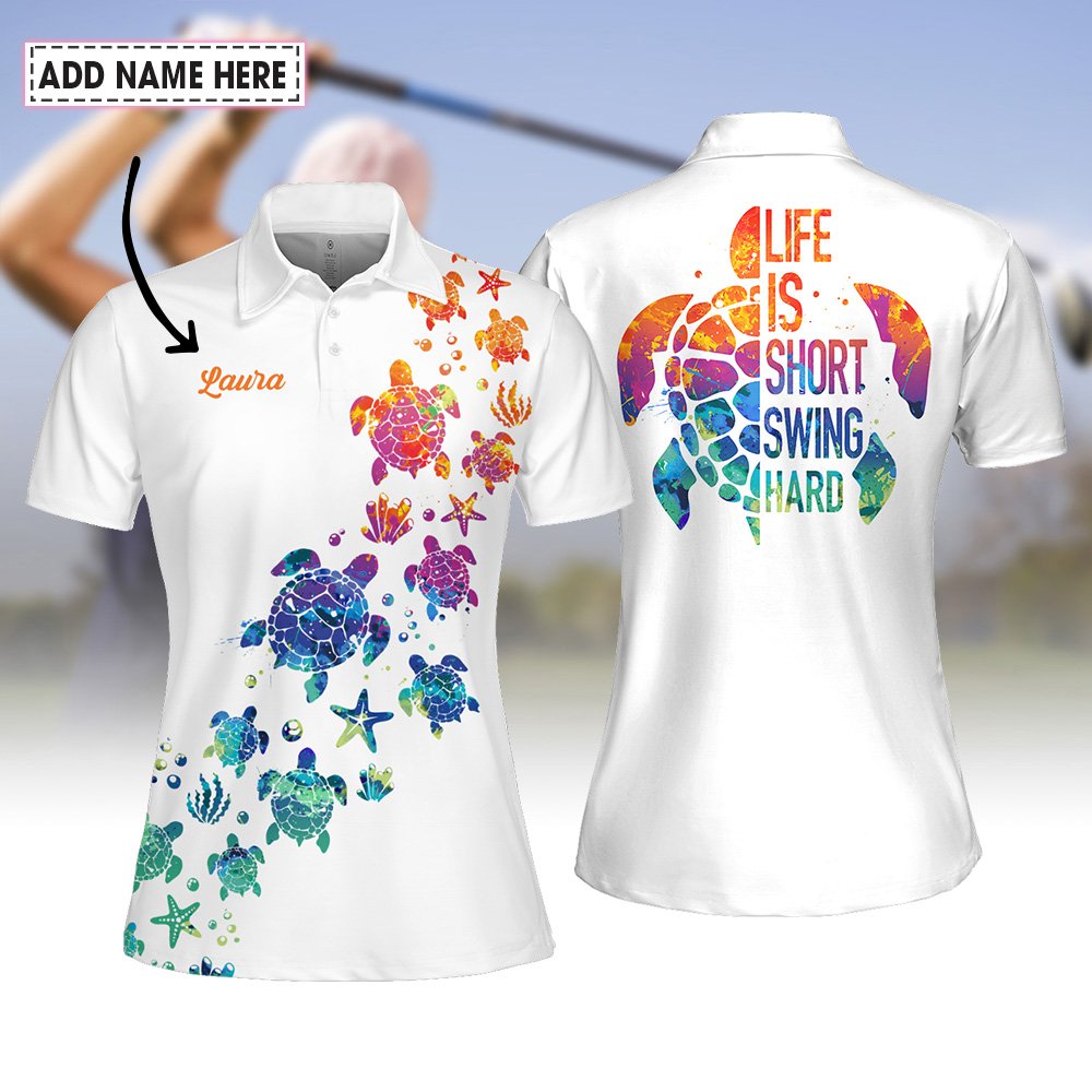 Ocean Turtle Water Color Life Is Short, Swing Hard Women Polo Shirt LVH060901