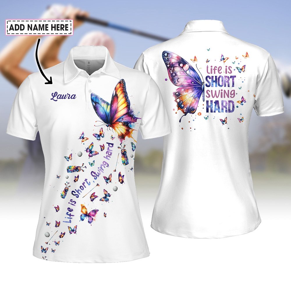 Butterfly Life is Short Swing Hard Women Polo Shirt LVH130901