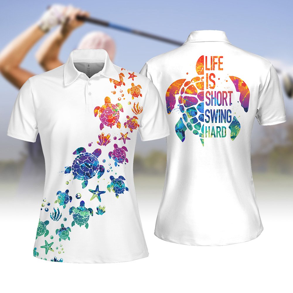 Ocean Turtle Water Color Life Is Short, Swing Hard Women Polo Shirt LVH060901