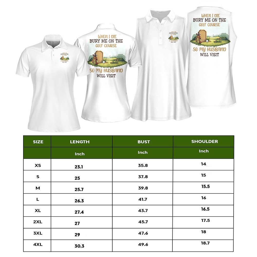 When I Die Burry Me On The Golf Course Women Polo Shirt LVH020901