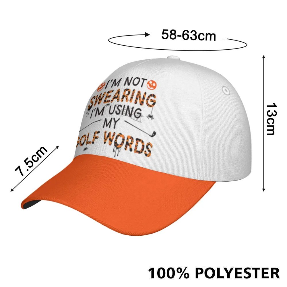 I'M NOT SWEARING I'M USING MY GOLF WORDS Halloween Cap CVH010501