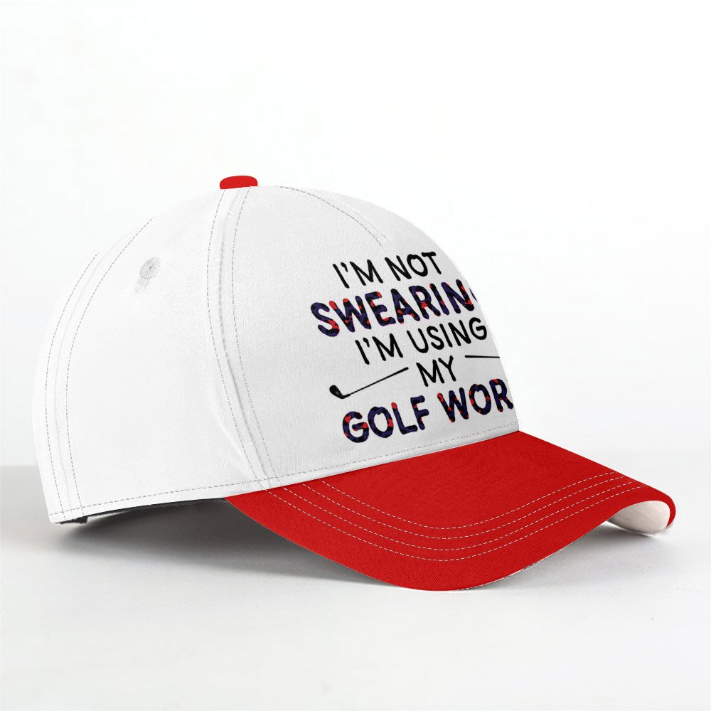 I'M NOT SWEARING I'M USING MY GOLF WORDS RED AND BLUE Cap CVH140401