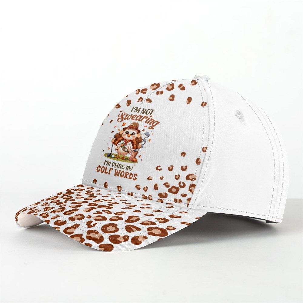 Leopard Turkey I'm Not Swearing I'm Using My Golf Words Cap CVH150601