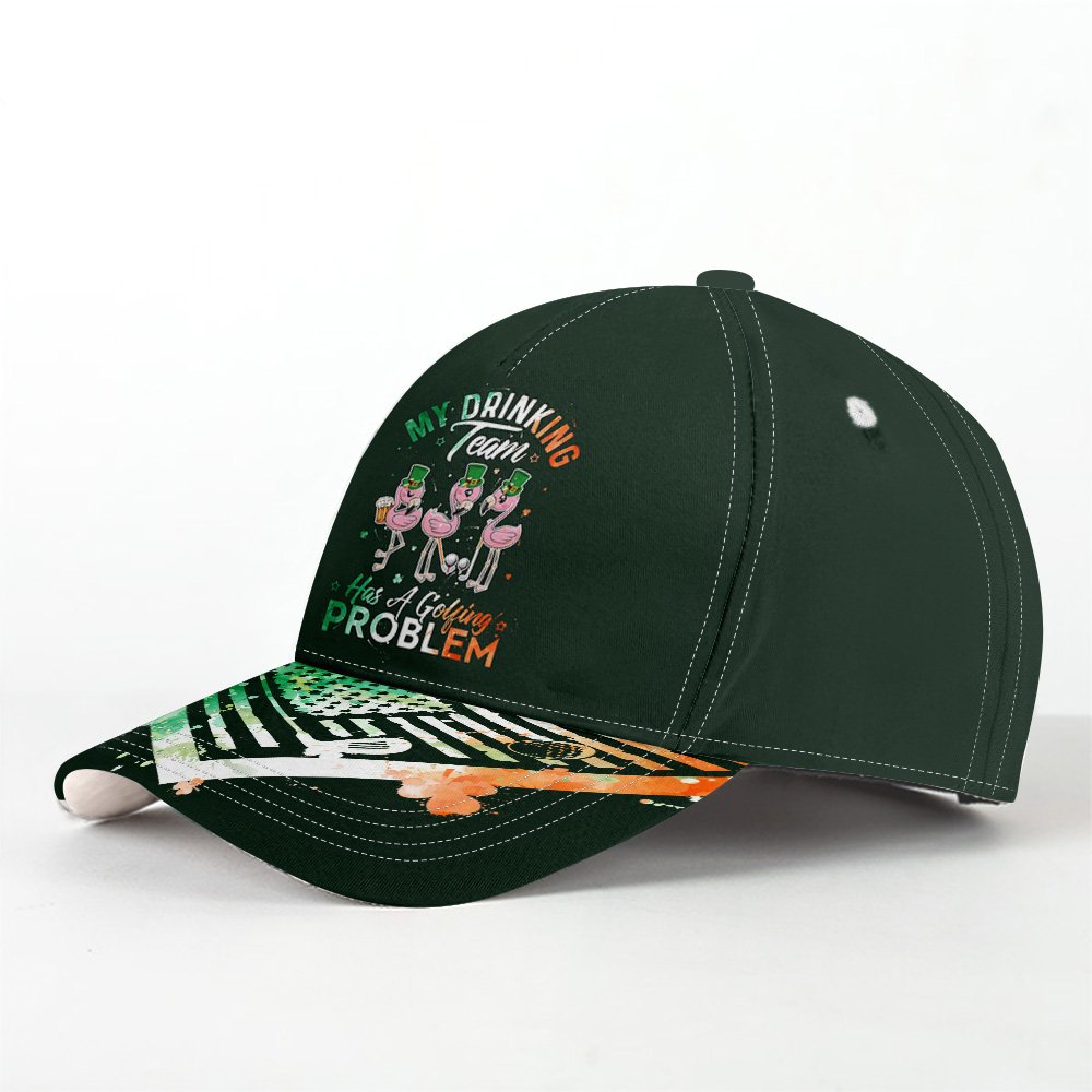 My Drinking Team Has A Golfing Problem American Flag Cap CVH270601