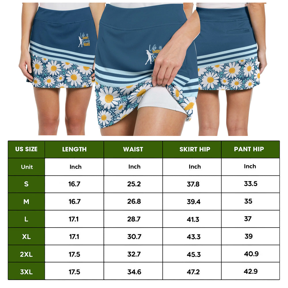 Life Is Short, Swing Hard Daisy Skort KVH240301