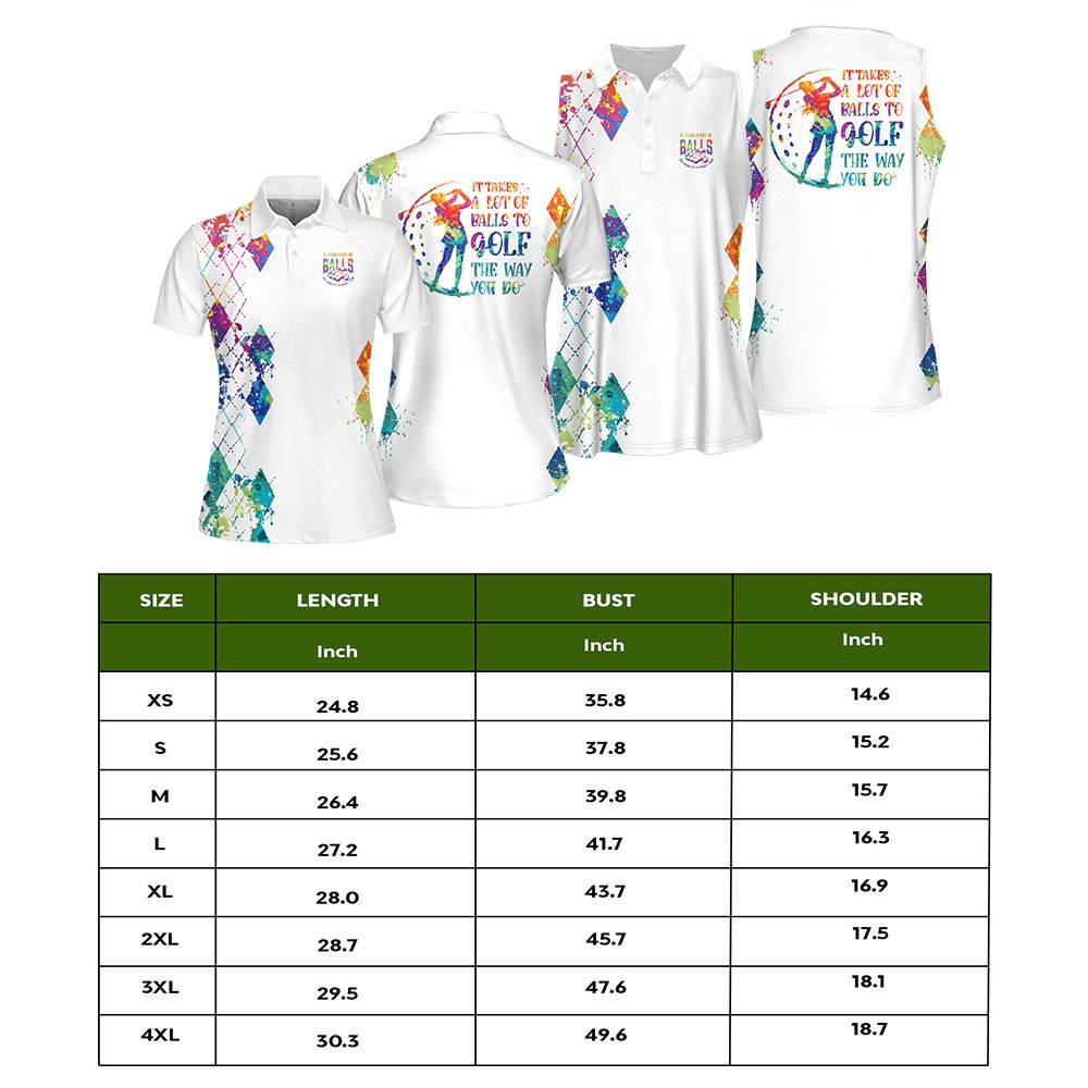 Water Color It Takes A Lot Of Balls To Golf The Way I Do Women Polo Shirt LVH250301