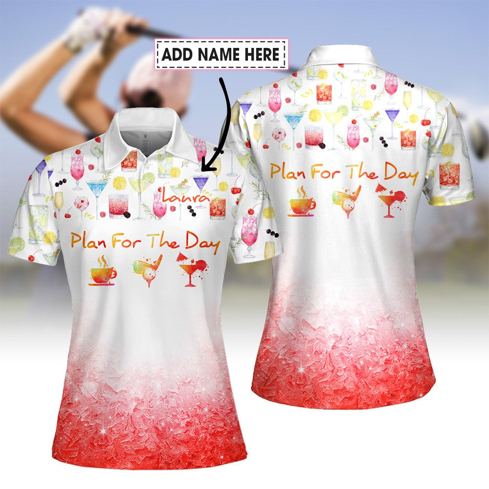 Plan For The Day Coffee Golf Cocktail Women Polo Shirt LVH110201