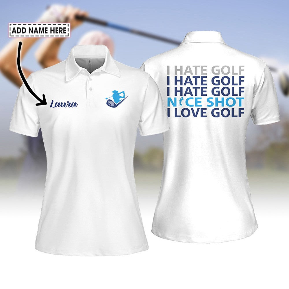 Nice Shot Golf I Hate Golf Silhouette Women Polo Shirt LVH140201