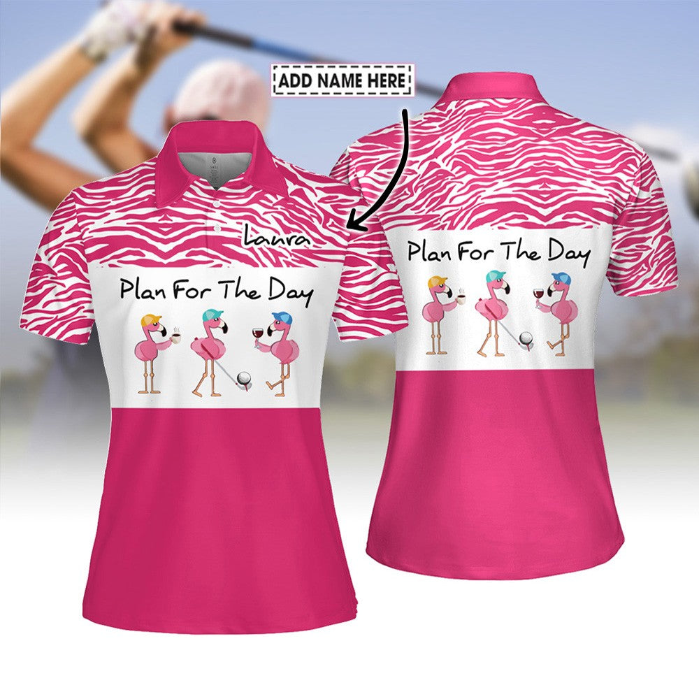 Plan For The Day Drink Wine Flamingo Women Polo Shirt LVH180201